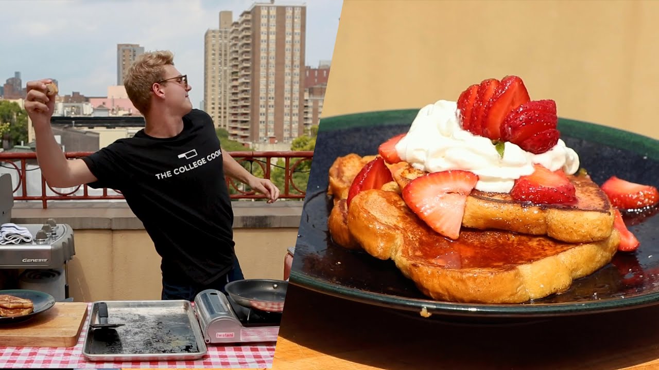 Insanely Delicious French Toast in 10 Minutes! | The College Cooking Show