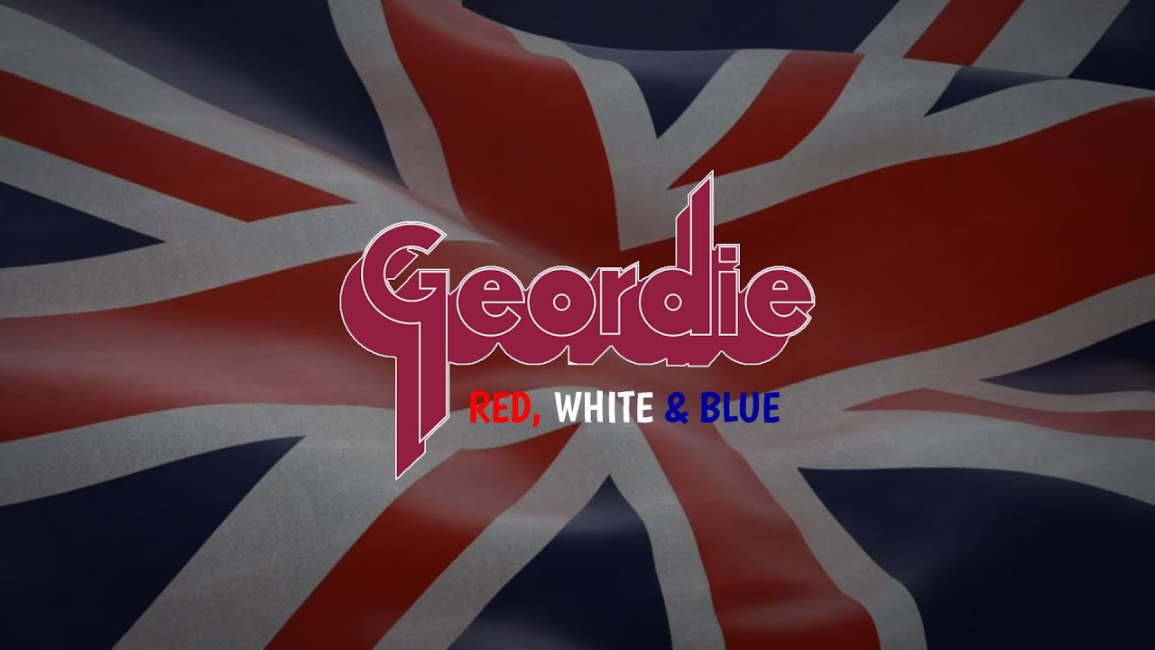 Geordie - Red, White & Blue (Official Video)