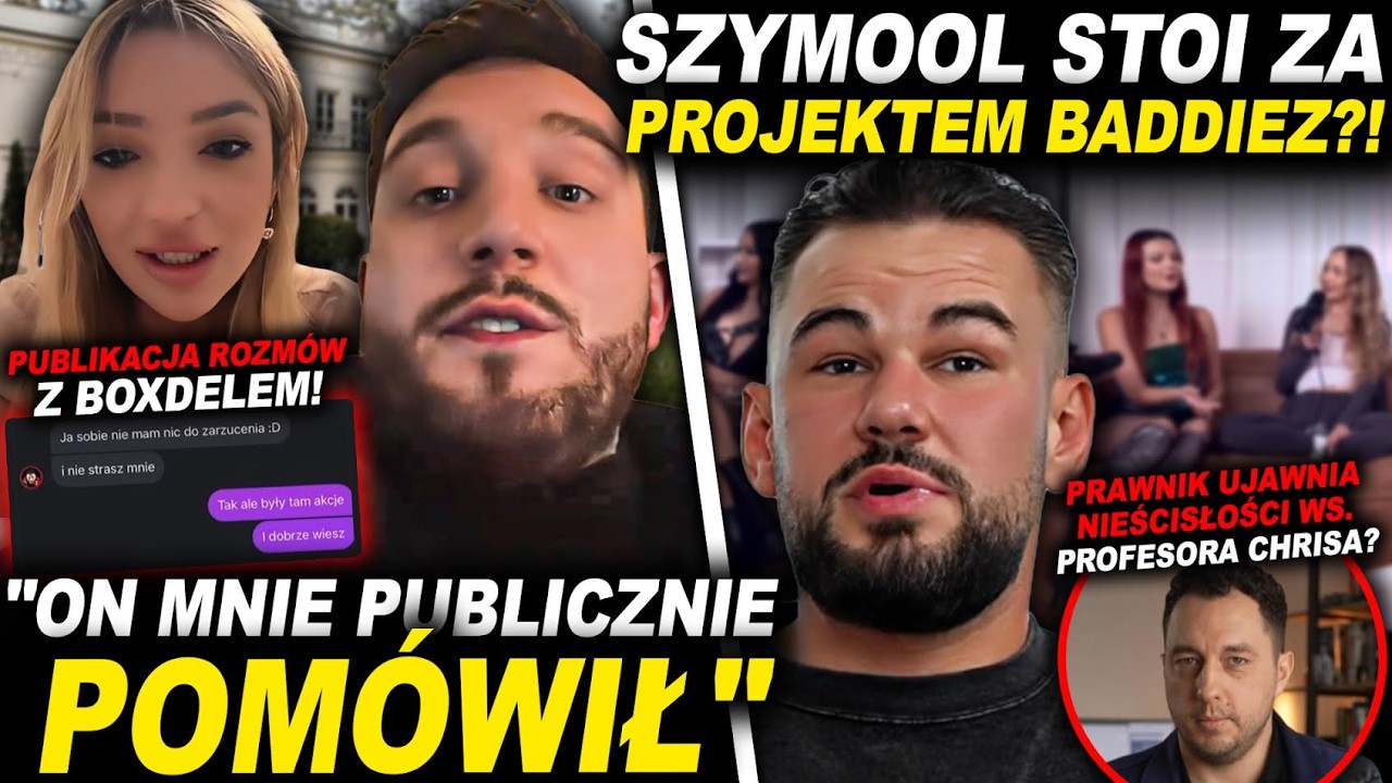 SIOSTRY PORZUCEK WYCIĄGNĄ BRUDY NA BOXDELA?! (SZYMOOL, BADDIEZ, PROFESOR CHRIS, WEDLINY Z JEDLINY)