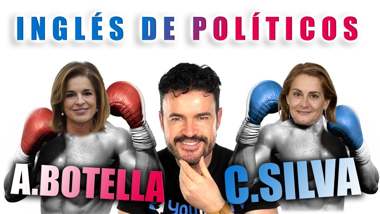El ingl&eacute;s de Ana Botella VS Carmela Silva (Presidenta Diputaci&oacute;n Pontevedra) / Ingl&eacute;s Pol&iacute;ticos