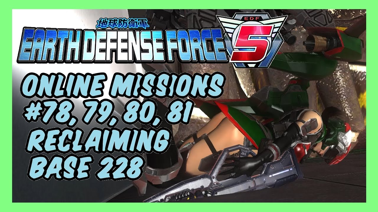 Earth Defense Force 5 (PC Steam) - Reclaiming Base 228 [All four stages]