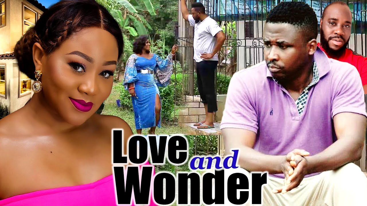LOVE AND WONDER (NEW TRENDING MOVIE) - ONNY MICHAEL,CHINENEYE UBAH,CAZ CHIDIEBERE LATEST NOLLY MOVIE