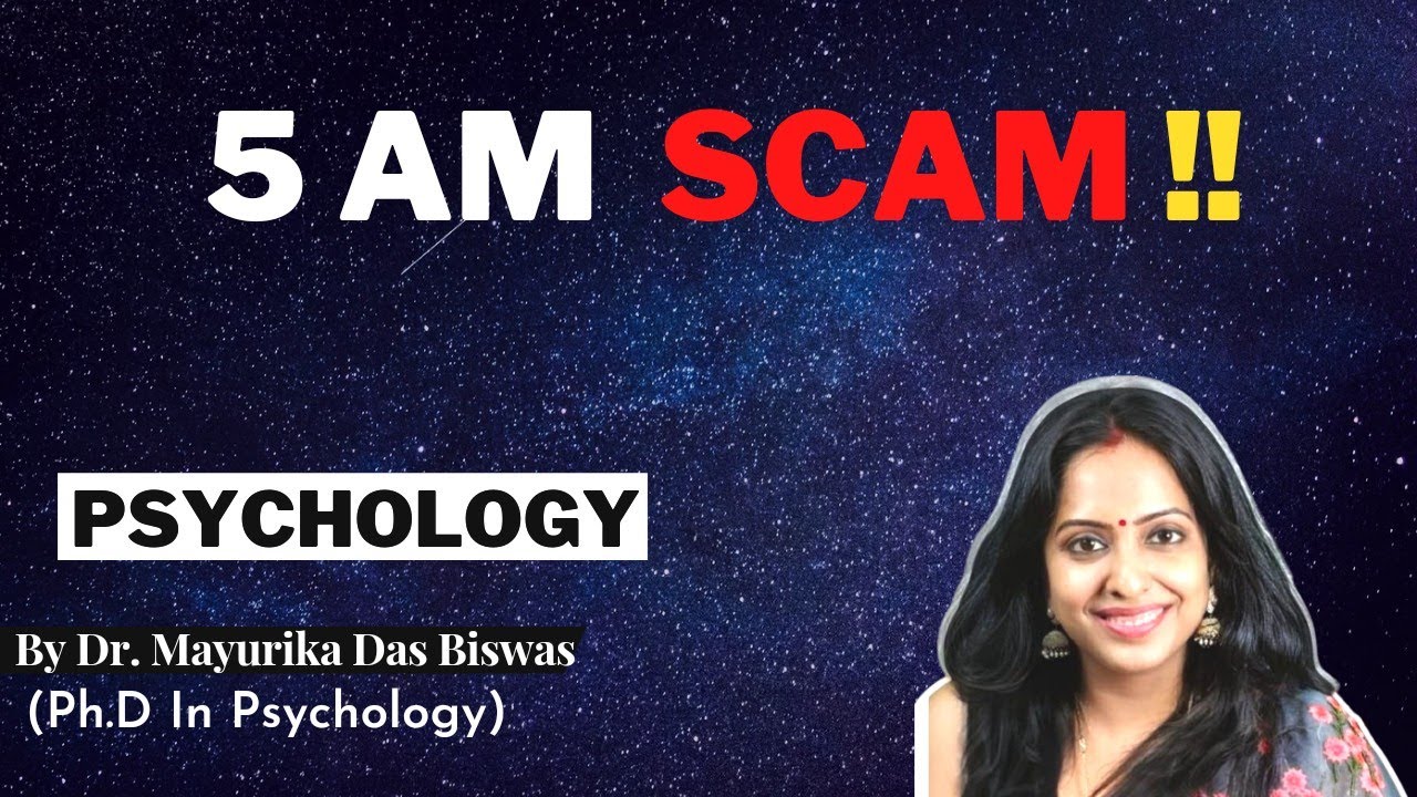 5 AM Scam ?? Dr Mayurika Das Biswas II Hindi