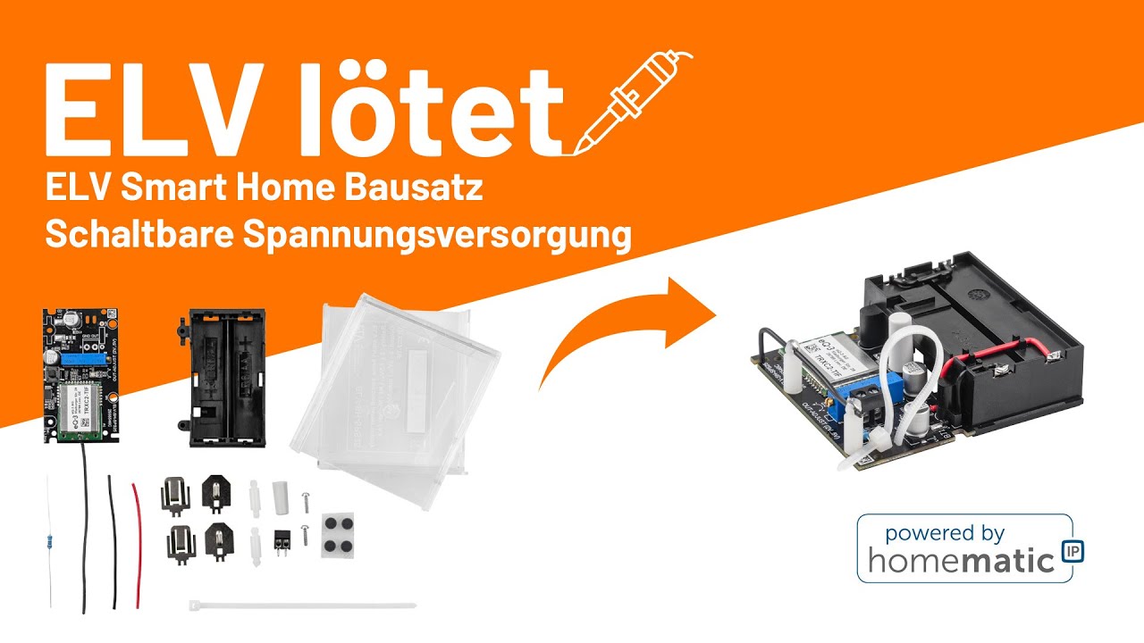 Schaltbare Spannungsversorgung ELV-SH-SPS25 - ELV lötet!