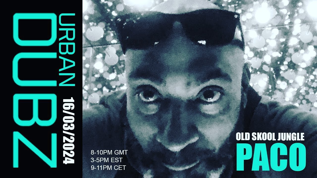 PACO -  JUNGLE & DNB  (16/03/2024)