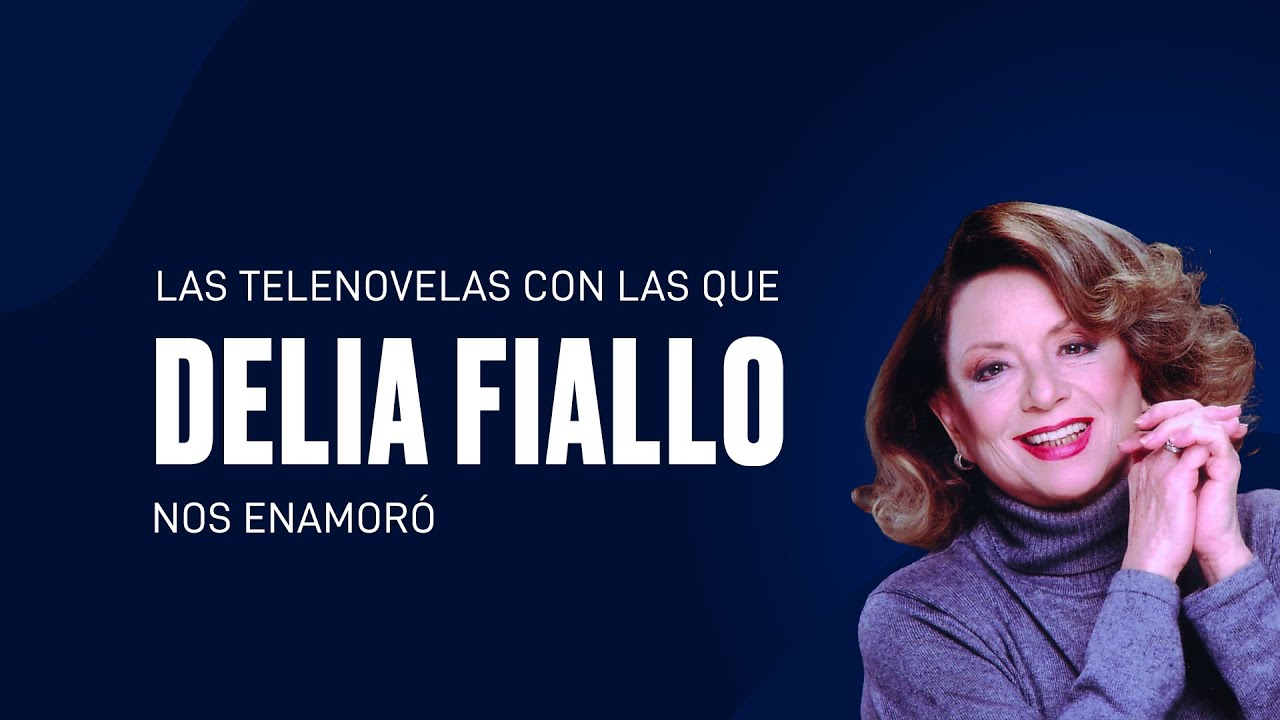 Las telenovelas con las que Delia Fiallo nos enamoró | #blimtv