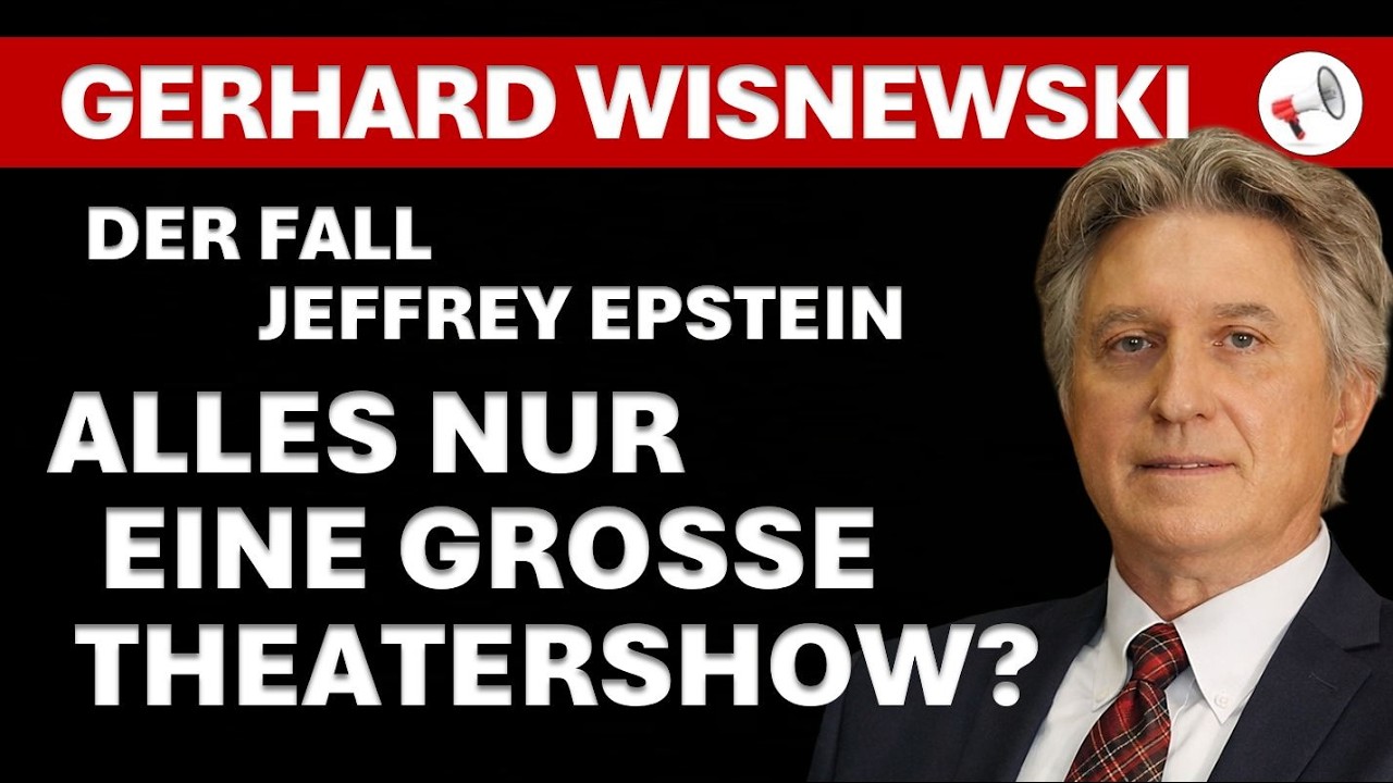 Die Epstein-Files – Alles nur ein großes Theater? | Gerhard Wisnewski im Interview