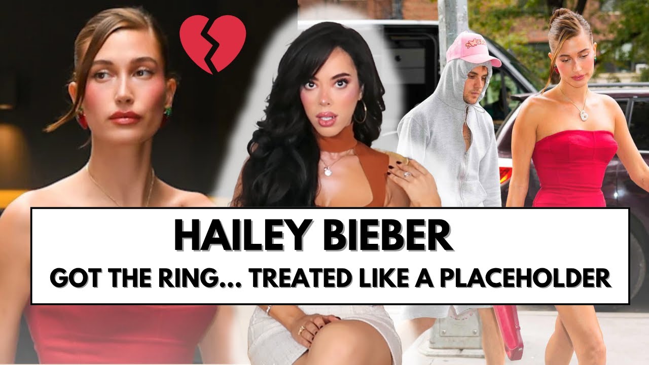 Hailey Bieber : Got the Ring… But Is Treated Like a Placeholder?