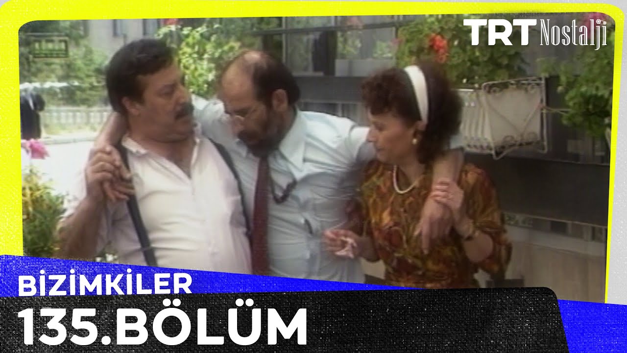 Bizimkiler 135. Bölüm @NostaljiTRT