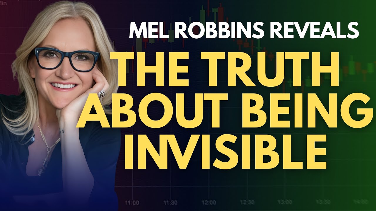 MEL ROBBINS Reveals The TRUTH About Being INVISIBLE: Stop CHASING And Start HEALING Yourself
