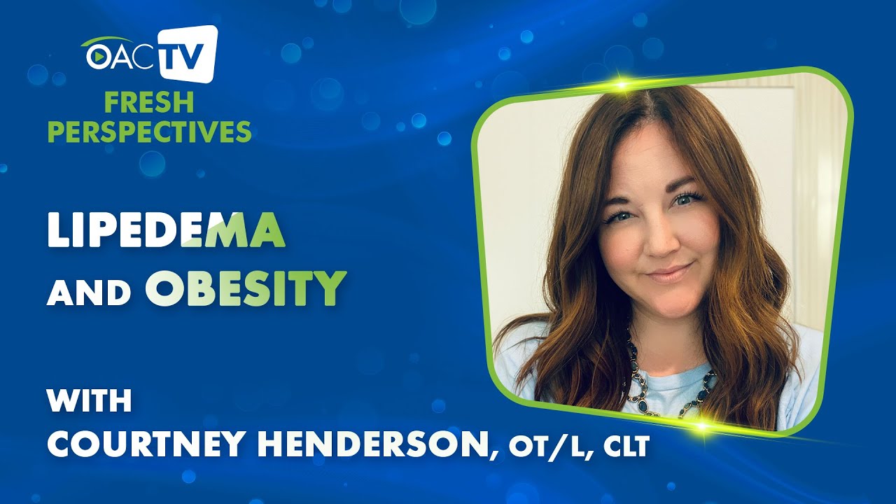 Lipedema and Obesity // Fresh Perspectives