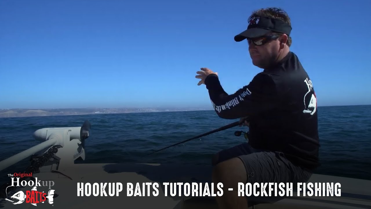 Hookup Baits Tutorials - Rockfish Fishing