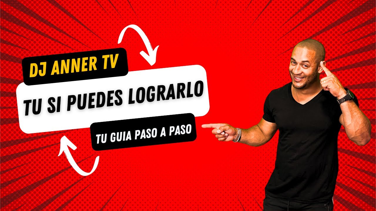 Asi es Como Puedes Lograrlo - Tu Si Puedes Hacerlo #Motivation #aprender #djmotivation #djanniertv