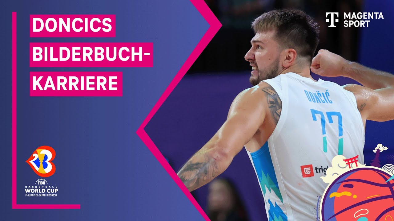 Luka Doncic: Eine Bilderbuch-Karriere | FIBA Basketball-WM 2023 | MAGENTA SPORT