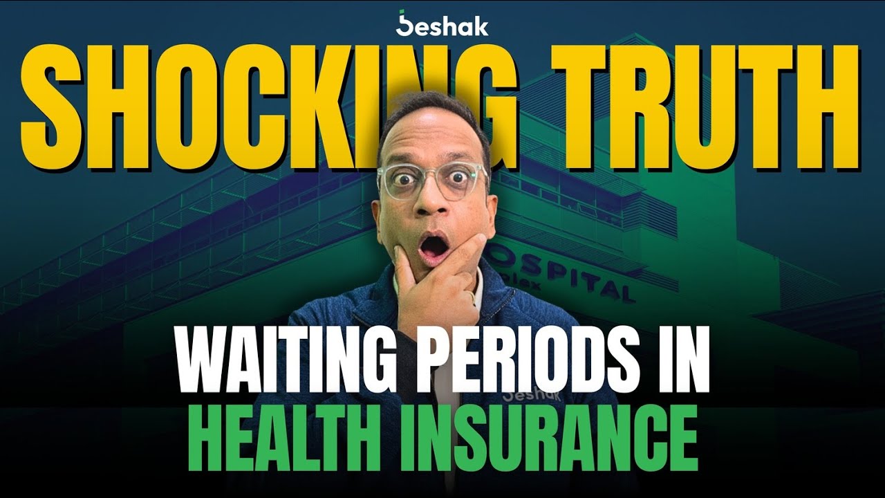 The Waiting Period TRAP in Health Insurance | Shocking Truth  | Beshak
