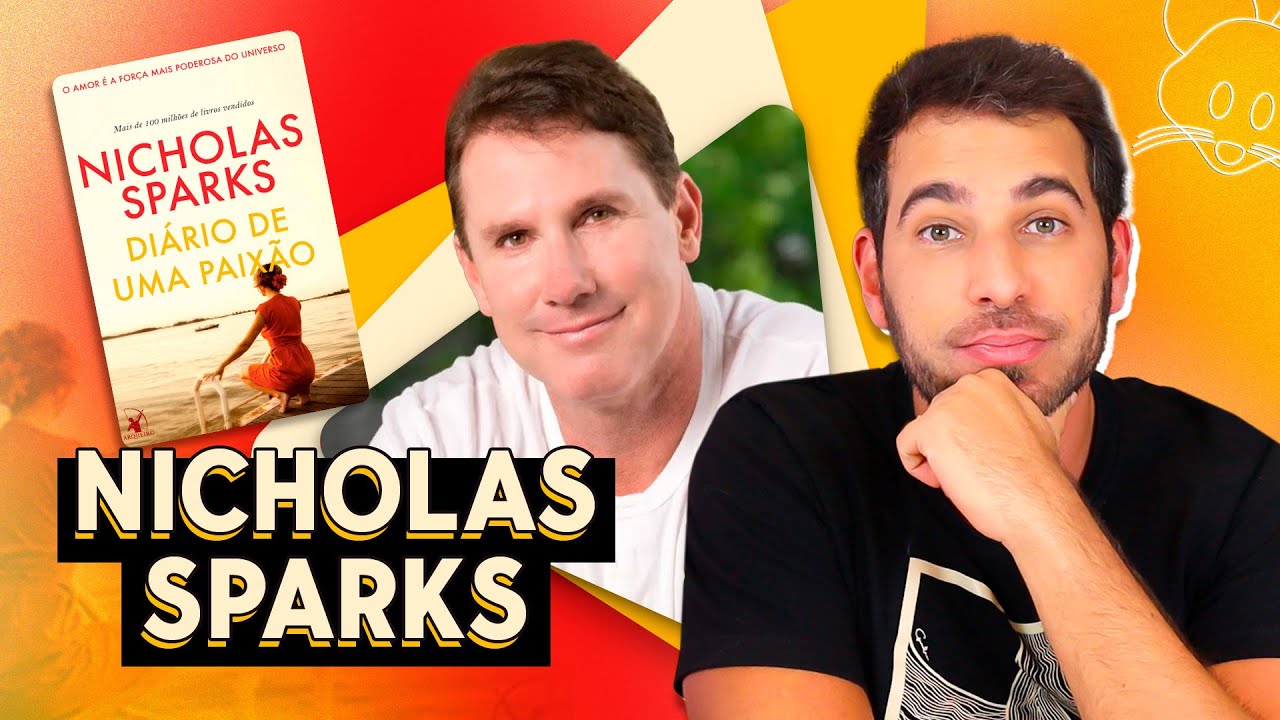 EXPLICANDO POLÊMICAS ENVOLVENDO NICHOLAS SPARKS