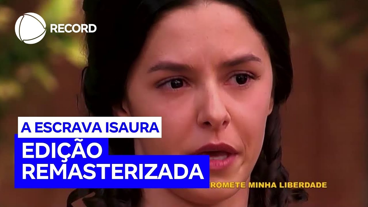 Sucesso mundial, A Escrava Isaura volta &agrave; tela da RECORD a partir desta segunda (1&ordm;)