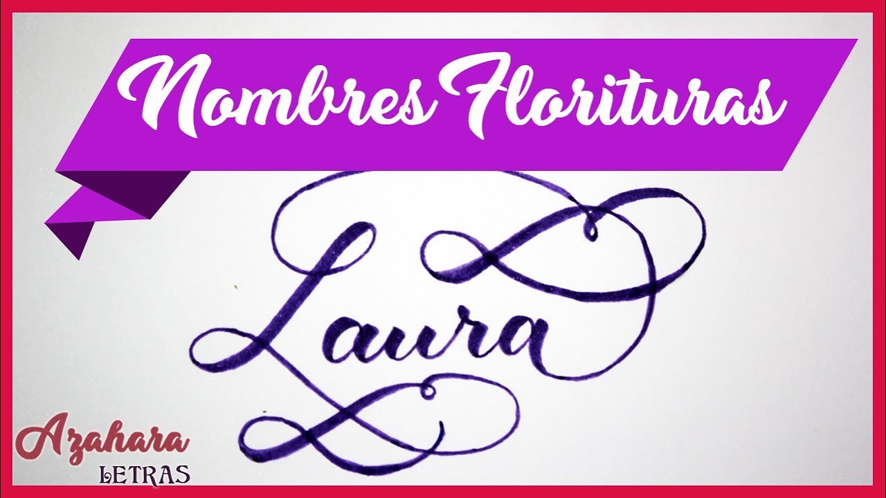 Caligrafía con florituras: Nombres