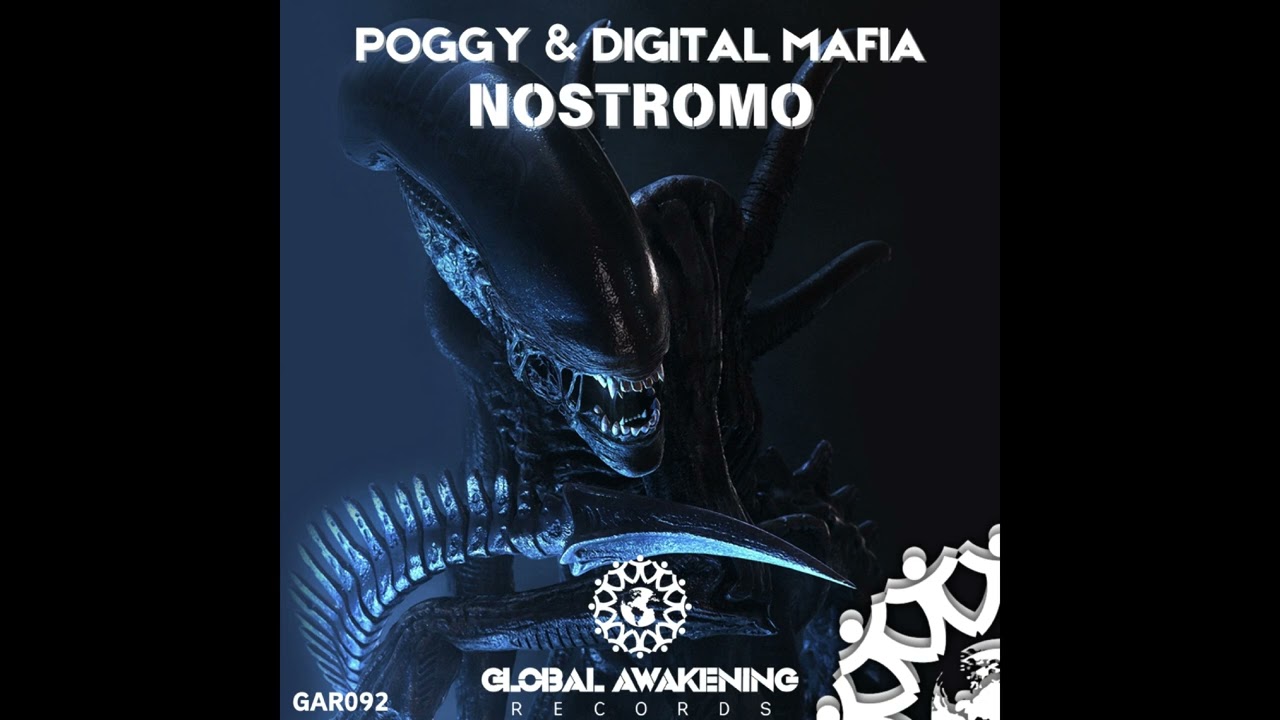 Poggy & Digital Mafia - Nostromo