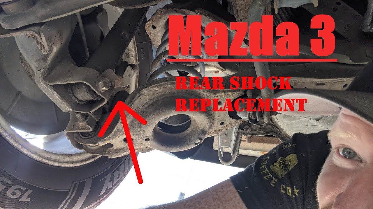 How to replace Mazda 3 rear shocks