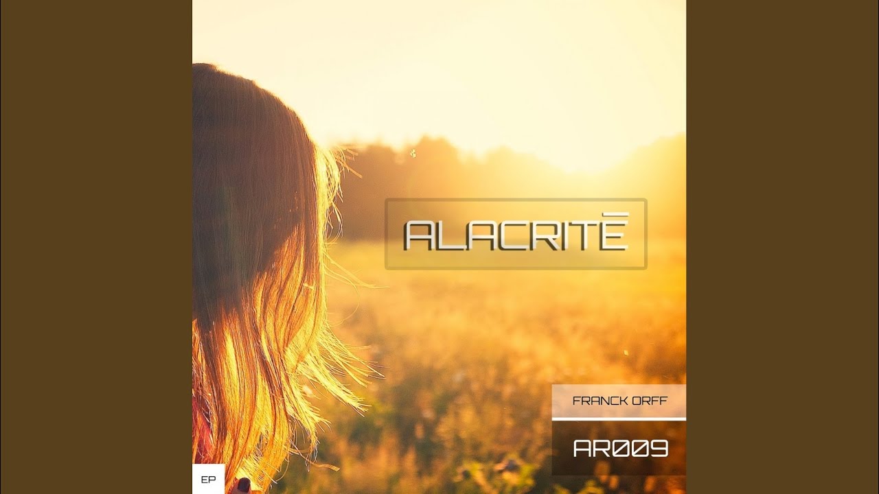 Alacrit&eacute; (Original Mix)