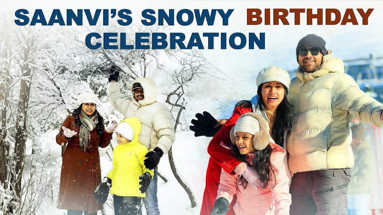 My Daughter Saanvi Birthday | Its a Snowy Celebration in Khazakhstan | Spoorthi Vishwas