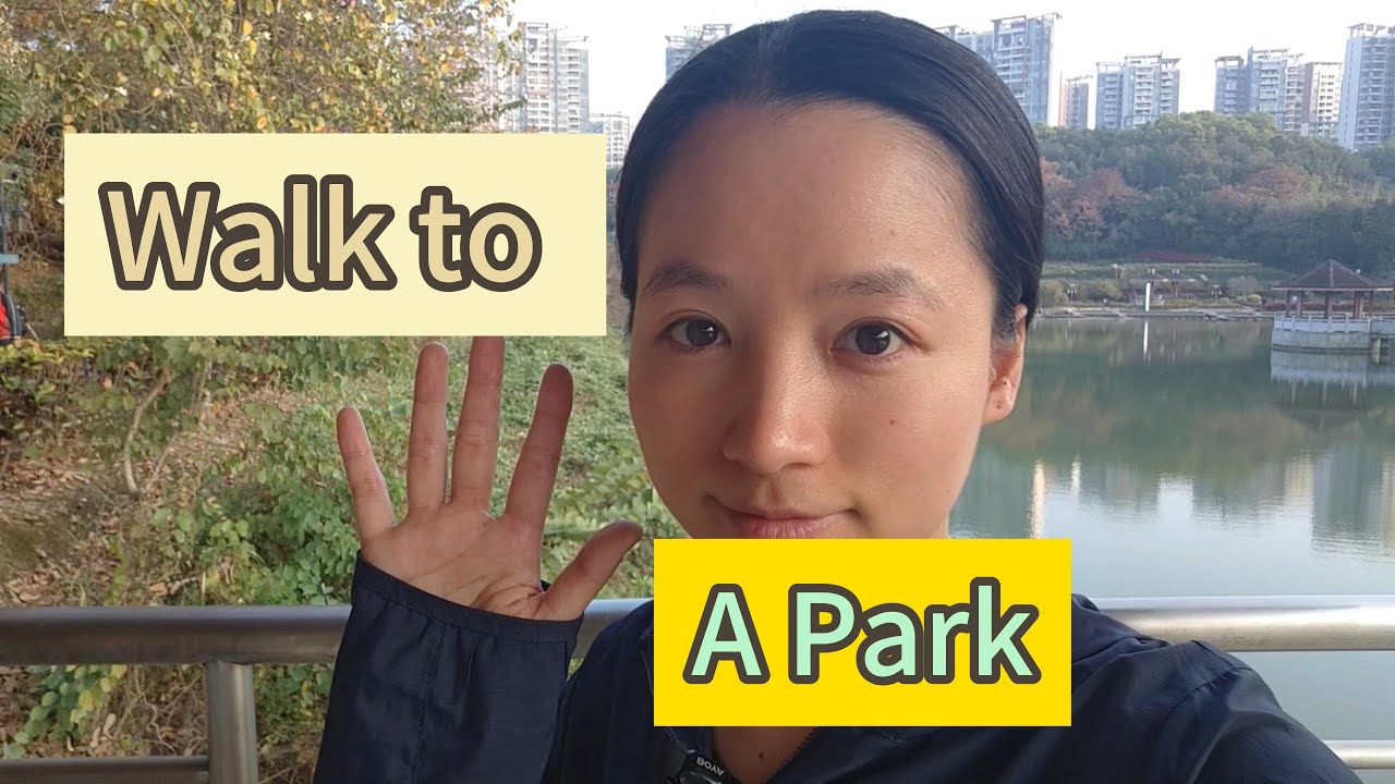 🌳Walk to a Park | 沉浸式中文：走路去附近的公园 (Comprehensible Input)