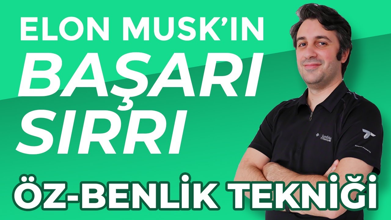 Mucize Teknik İle Sen de BAŞARACAKSIN  Öz-Benlik Tekniği
