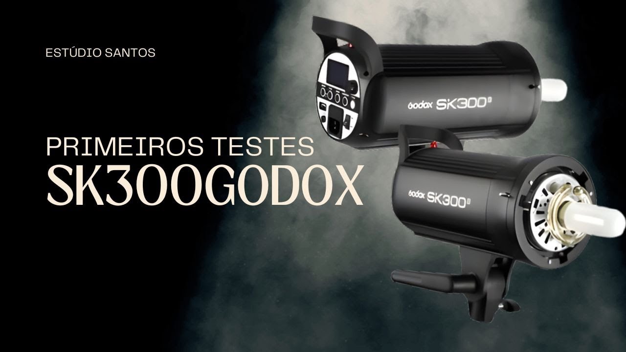 Primeiros Testes SK300 GODOX - Estúdio Santos