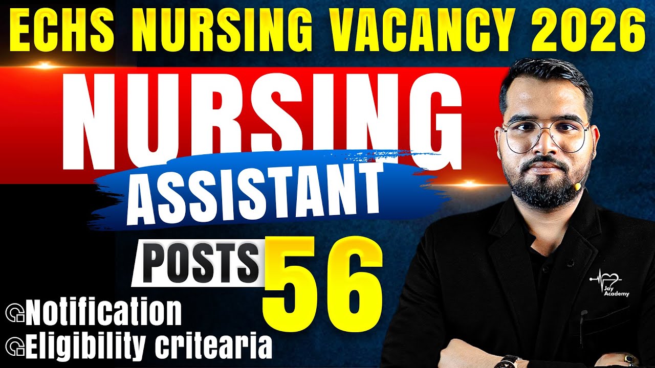 ECHS NURSING ASSISTANT VACANCY 2026 | ECHS नर्सिंग भर्ती 2026 | NEW VACANCY