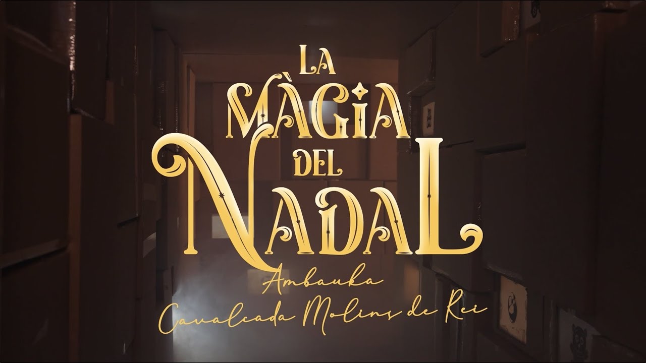 AMBAUKA - La màgia del Nadal (amb Cavalcada Molins de Rei) (Videoclip)
