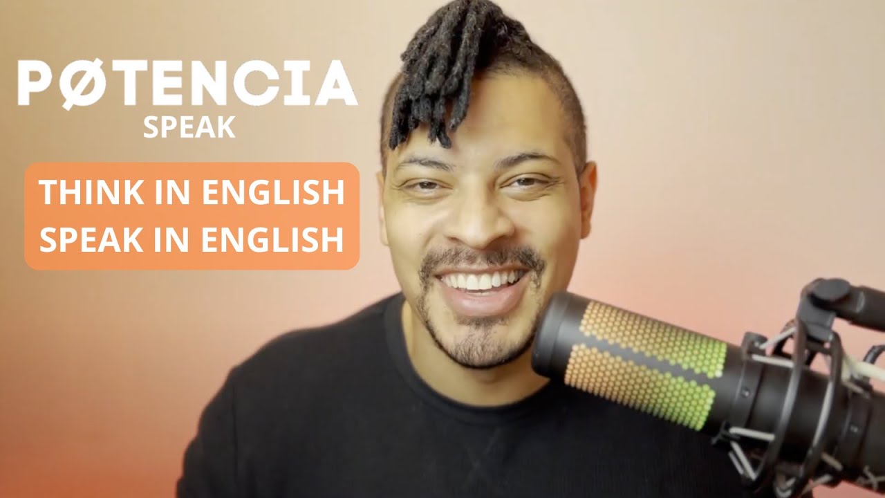 LESSON 1 | Think in English, Speak in English