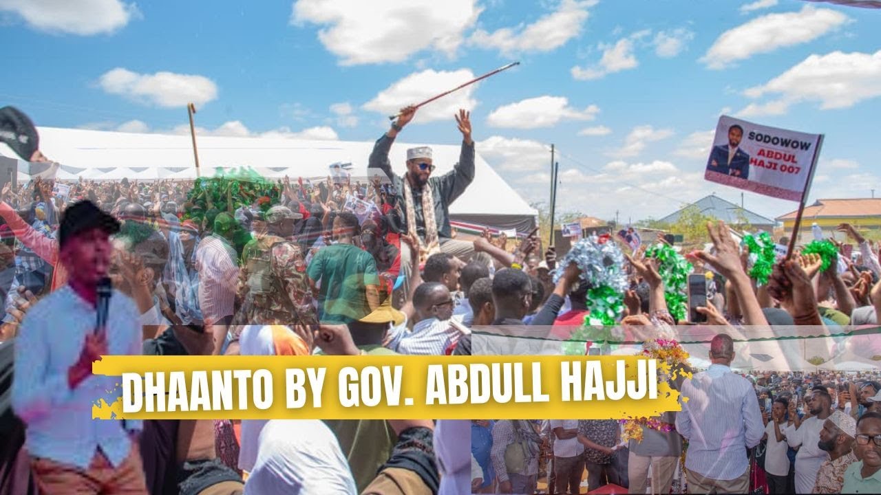 DHANTO CUSUB : GOVERNOR ABDULL  M. YUSSUF HAJI 2027...