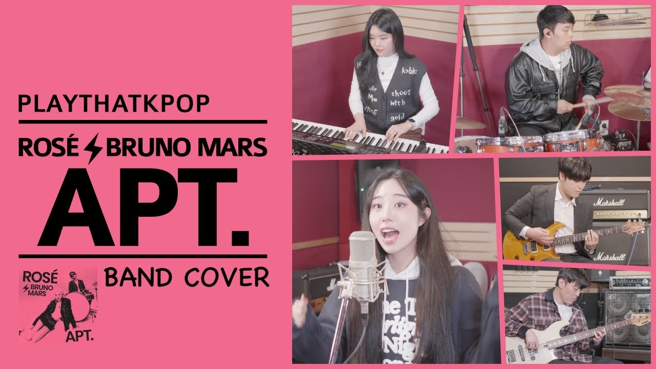 ROSÉ & Bruno Mars - APT. 밴드버전 (BAND COVER) by PTK