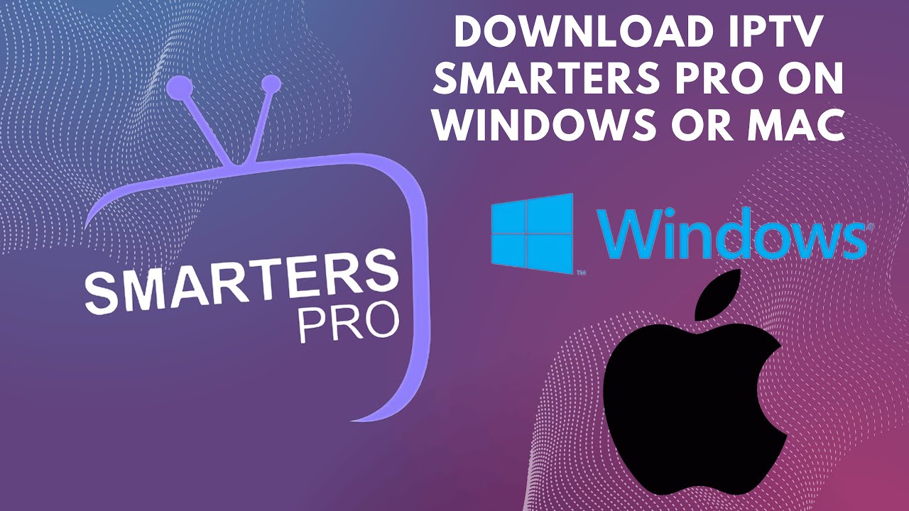 How to download iptv smarters pro on pc WINDOWS / MAC