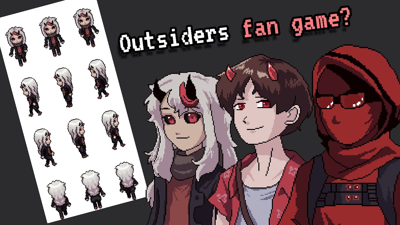 I'm thinking about making an Outsider's fan game.