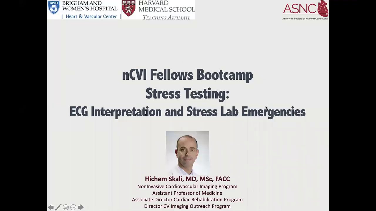 nCVI Fellows Bootcamp_Stress Testing_ECG Interpretation and Stress Lab Emergencies