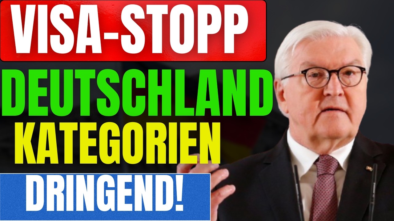 Deutschland stoppt bestimmte Visa-Kategorien – Offizielle Erklärung