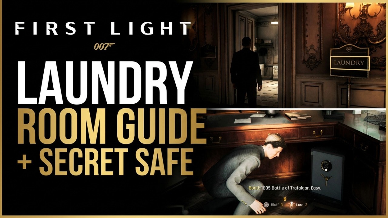 007 Первый свет. Глава 3: Прачечная и руководство по сейфу для управляющего.