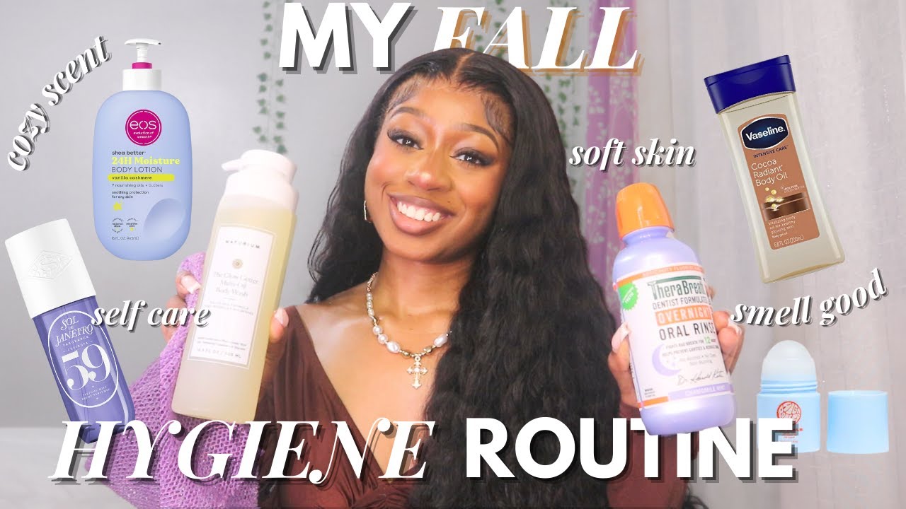 My HYGIENE Routine | Smell Good ALL DAY + SOFT & HYDRATED Skin + Feminine Care TIPS & More...