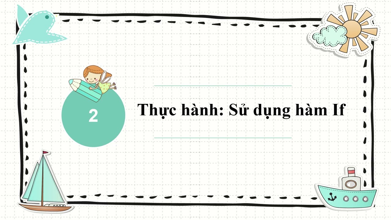 TIN9 KNTT BAI 12A SU DUNG HAM IF