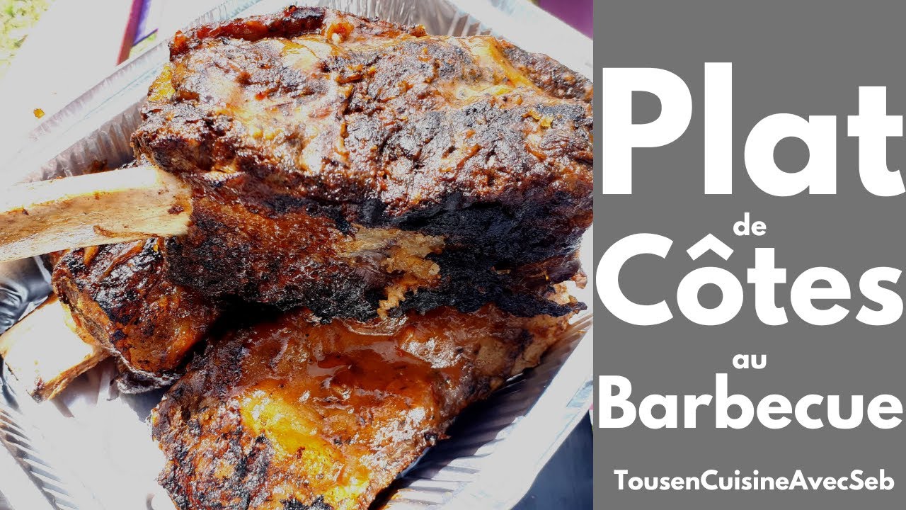 RECETTE de PLAT DE CÔTE au BARBECUE (Tous en cuisine avec Seb)