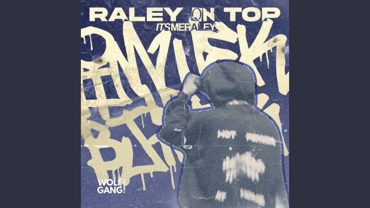 Raley On Top