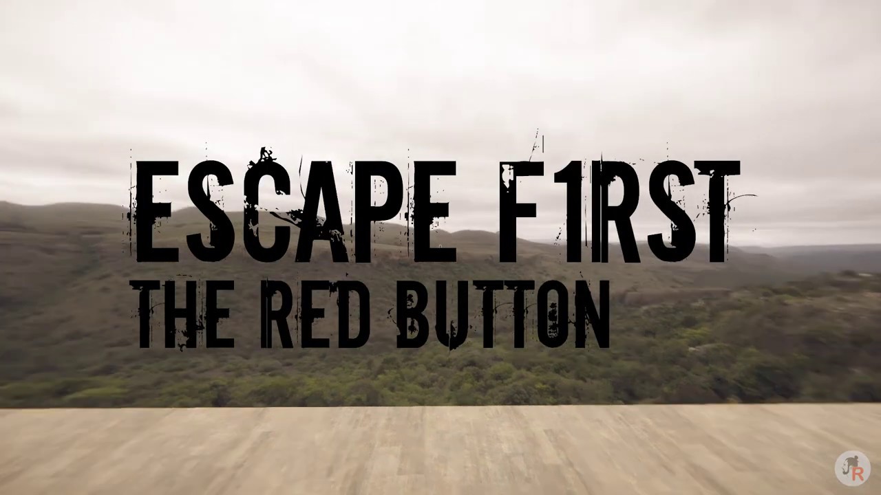 А что будет если нажать? ● Escape First [The red button]