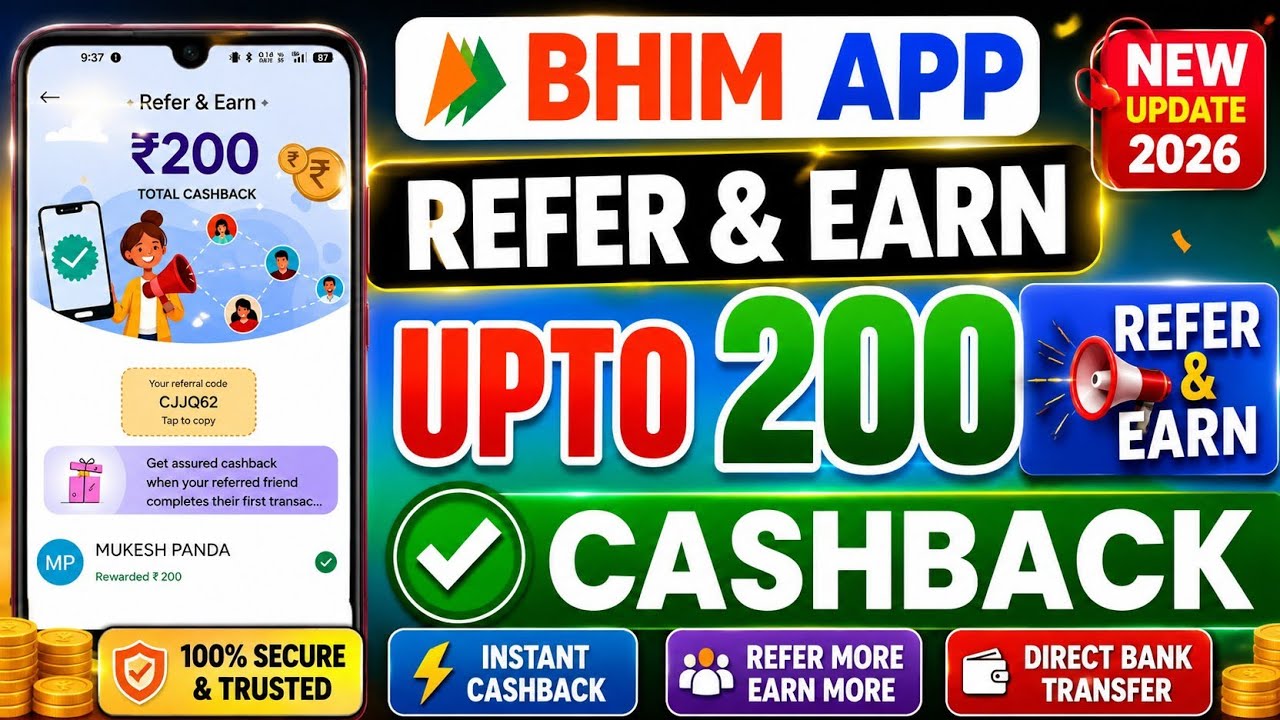 BHIM App Refer & Earn 2026 | Upto ₹200 Cashback Earn Kaise Kare