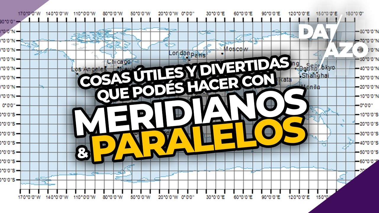 DIVERSIÓN (?) con PARALELOS y MERIDIANOS (What3Words, Degree Confluence, GeoGuessr y +) | #DATAZO