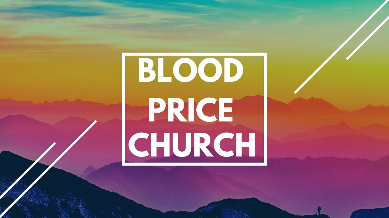 Blood Price Church 2/22/26