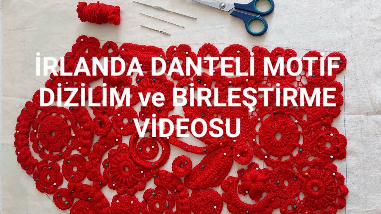 İRLANDA DANTELİ MOTİF DİZİLİM ve BİRLEŞTİRME #irlandadanteli #crochet #motifbirleştirme