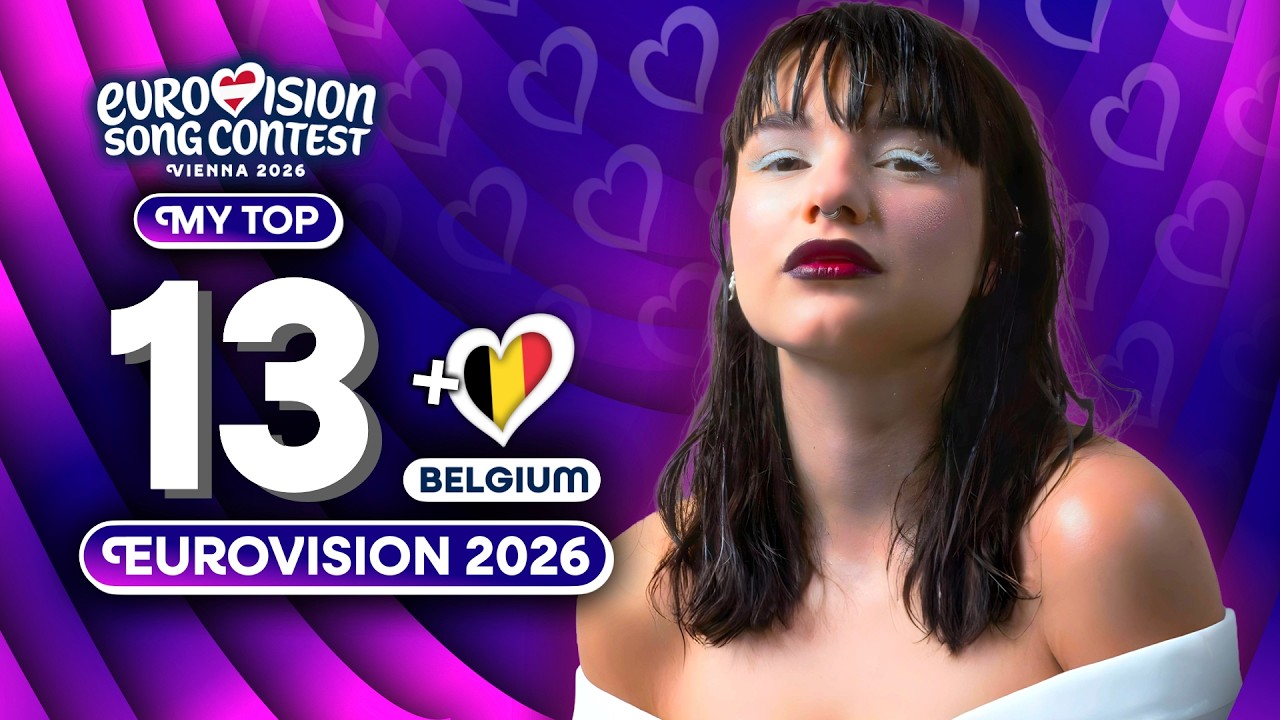 Eurovision 2026 | My Top 13 (NEW 🇧🇪 Dancing on the Ice by ESSYLA)