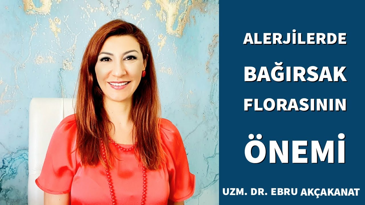 Alerjilerde Bağırsak florasının önemi